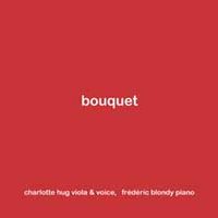 Charlotte Hug & Frédéric Blondy - Bouquet