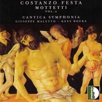 Cantica Symphonia - Mottetti Vol. 2