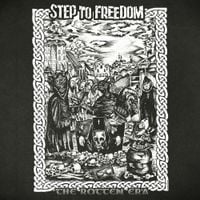 Step To Freedom - The Rotten Era
