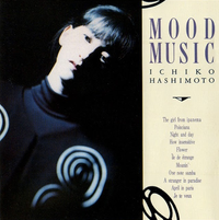 橋本一子 [Ichiko Hashimoto] - Mood Music