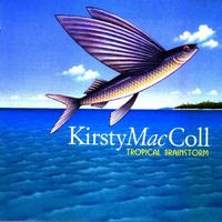 Kirsty MacColl - Tropical Brainstorm