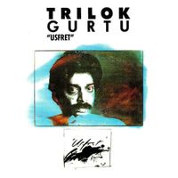 Trilok Gurtu - Usfret