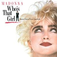 Madonna - Who's That Girl: Original Motion Picture Soundtrack