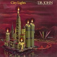Dr. John - City Lights