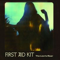 First Aid Kit - The Lion's Roar