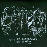 City of Caterpillar - Demo + Live Recording