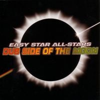 Easy Star All-Stars - Dub Side of the Moon