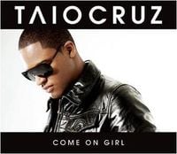 Taio Cruz - Come On Girl