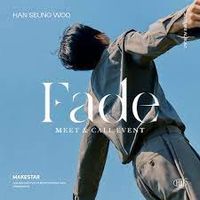 Han Seungwoo - Fade