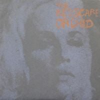 Orchid / The Red Scare - Orchid / The Red Scare