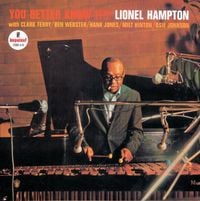 Lionel Hampton - You Better Know It!!!