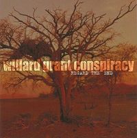 Willard Grant Conspiracy - Regard the End