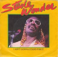 Stevie Wonder - I Ain't Gonna Stand for It