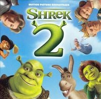 Various Artists - Shrek 2: Motion Picture Soundtrack