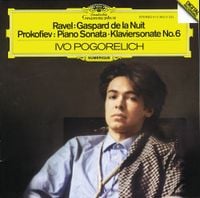 Ivo Pogorelich - Gaspard de la nuit / Piano Sonata No. 6