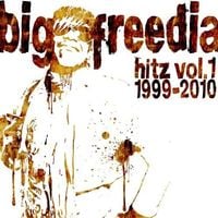 Big Freedia - Hitz Vol. 1: 1999-2010