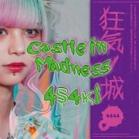 4s4ki - Castle in Madness