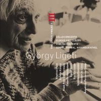 Asko Ensemble / Sch&ouml;nberg Ensemble / Cappella Amsterdam / Amadinda Percussion Group / Reinbert De Leeuw / Daniel Reuss / Siegfried Palm / Katalin K&aacute;rolyi / Frank Peter Zimmermann - The Ligeti Project III: Cello Concerto; Clocks and Clouds; Violin Concerto; S&iacute;ppal, dobbal, n&aacute;dihegedűvel