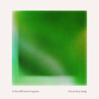 Oscar Key Sung - Echo Hill Green Square