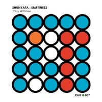 Toby Wiltshire - Shunyata : Emptiness