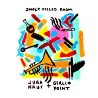 Juga-Naut & Giallo Point - Smoke Filled Room