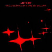 Artery - One Afternoon In A Hot Air Balloon