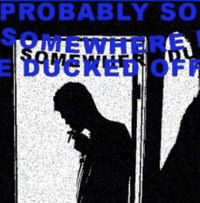 Wiardon - Probably Somewhere Ducking Off