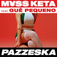 M&yen;SS KETA - PAZZESKA