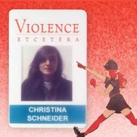 Christina Schneider - Violence Etcetera