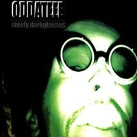 Oddateee - Steely Darkglasses