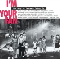 Various Artists - I'm Your Fan: The Songs of Leonard Cohen