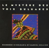 Le Myst&egrave;re des voix bulgares - Le Myst&egrave;re Des Voix Bulgares