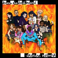 Skatune Network - burn the billboard