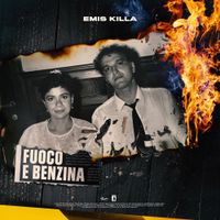 Emis Killa - Fuoco e benzina