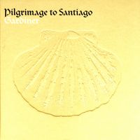 John Eliot Gardiner - Pilgrimage to Santiago