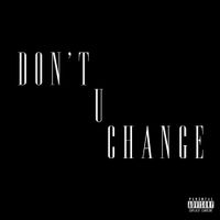 D. Savage - Don't U Change