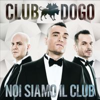Club Dogo - Noi siamo il club (Reloaded Edition)