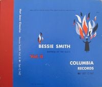 Bessie Smith - Empress of the Blues, Vol. II