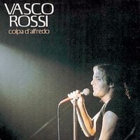 Vasco Rossi - Colpa d'Alfredo