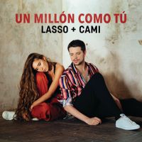 Lasso - Un Mill&oacute;n Como T&uacute;
