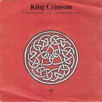 King Crimson - Thela Hun Ginjeet / Elephant Talk