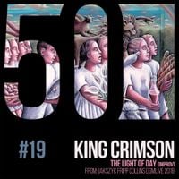 King Crimson - The Light of Day (KC50 Vol. 19)