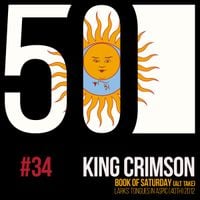 King Crimson - Book of Saturday (Alt Take) (KC50, Vol. 34)