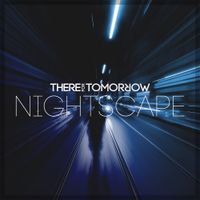 There For Tomorrow - Nightscape