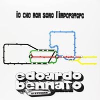 Edoardo Bennato - Io Che Non Sono L'Imperatore