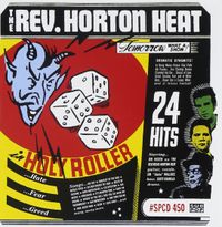 Reverend Horton Heat - Holy Roller