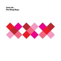 Pet Shop Boys - Love Etc.