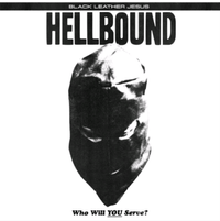 Black Leather Jesus - Hellbound