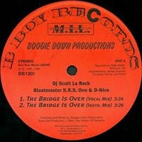 Boogie Down Productions - The Bridge Is Over