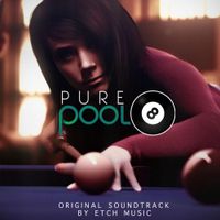 Etch - Pure Pool OST